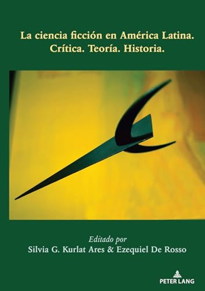 La ciencia ficcion en America Latina