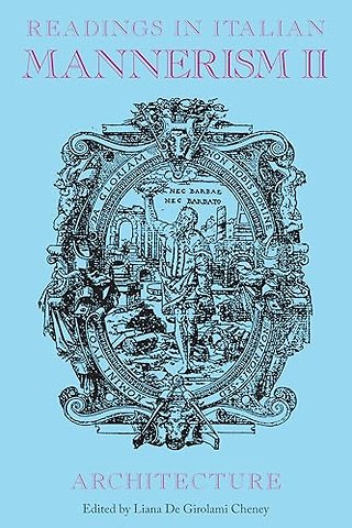 Readings in Italian Mannerism II