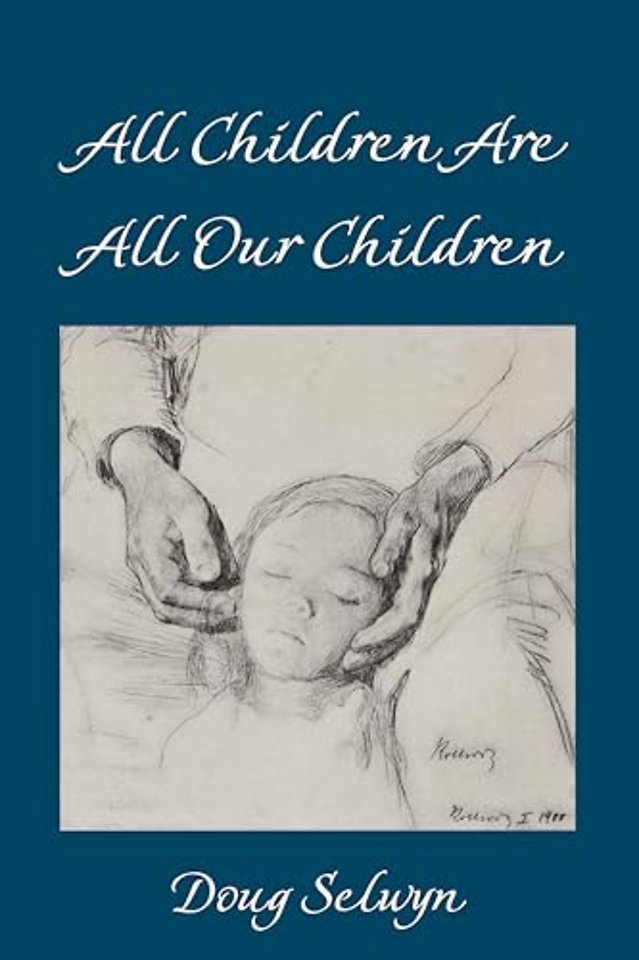All Children Are All Our Children