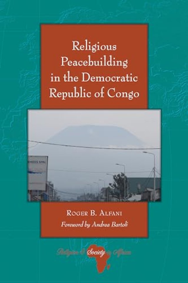 Religious Peacebuilding in the Democratic Republic of Congo