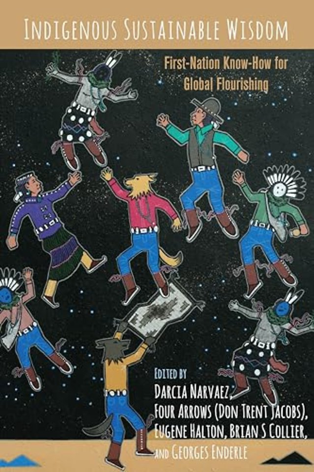 Indigenous Sustainable Wisdom