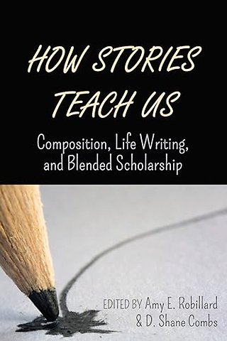 How Stories Teach Us