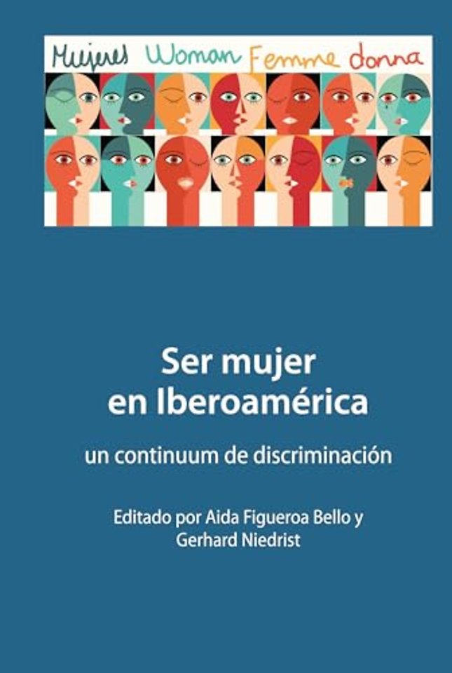 Ser Mujer En Iberoamerica