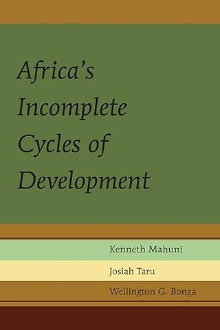 Africa's Incomplete Cycles of Development