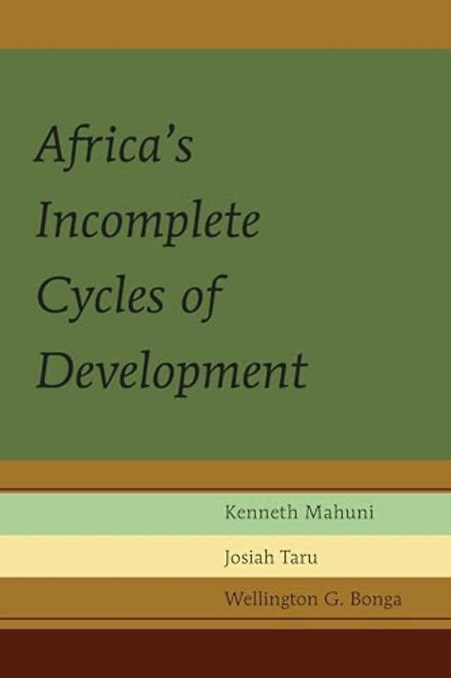Africa's Incomplete Cycles of Development