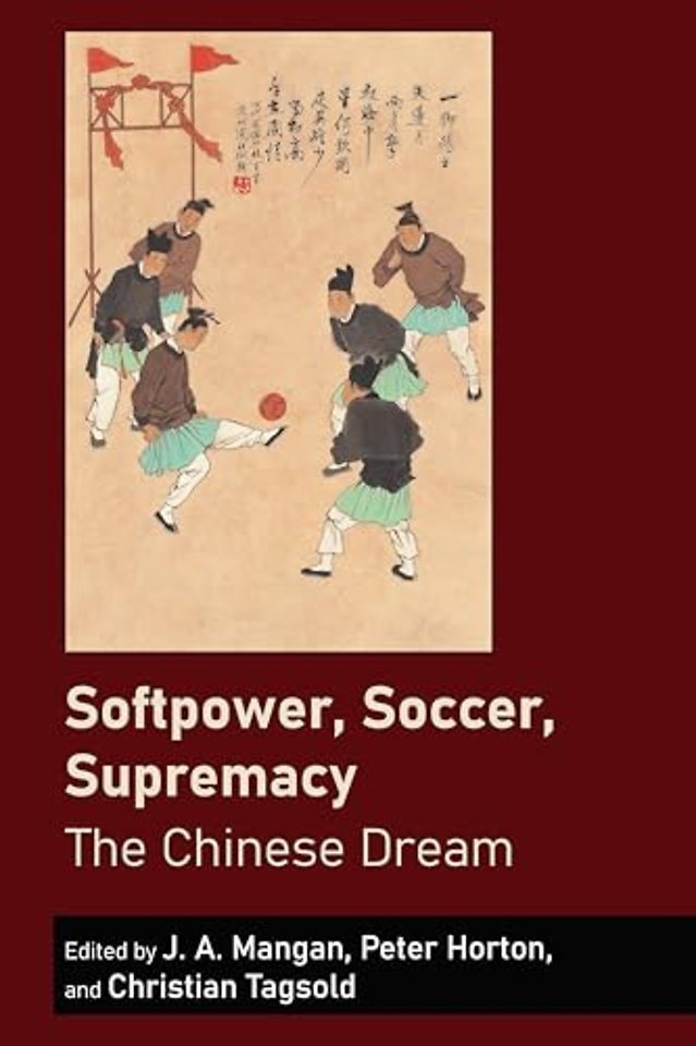 Softpower, Soccer, Supremacy
