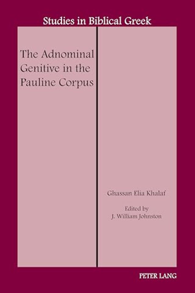 The Adnominal Genitive in the Pauline Corpus