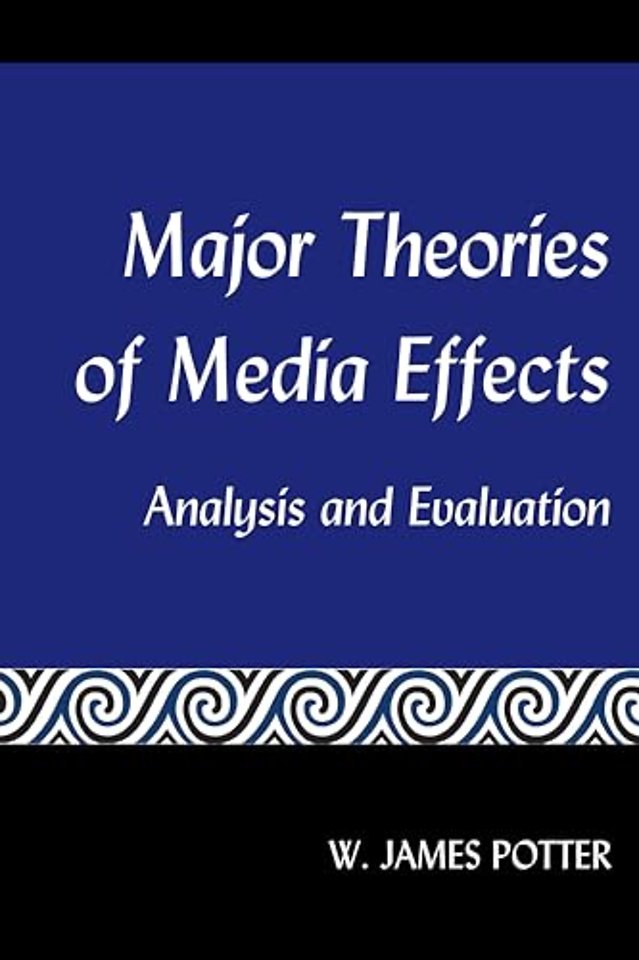 Major Theories of Media Effects