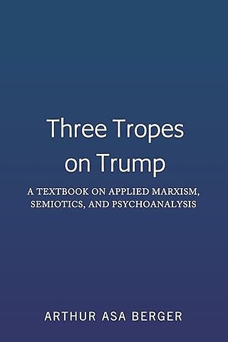 Three Tropes on Trump