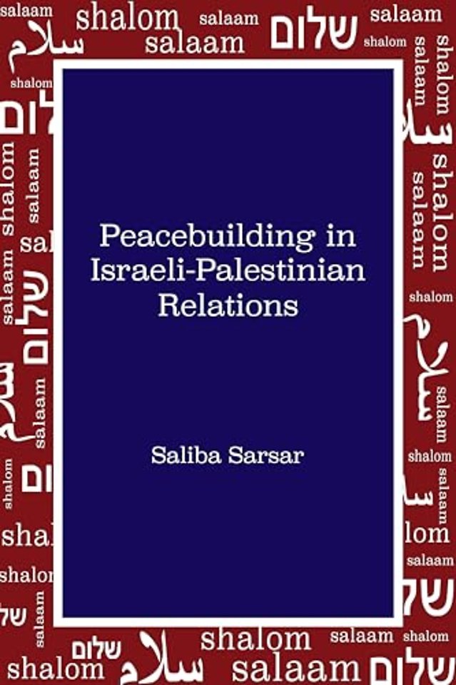 Peacebuilding in Israeli-Palestinian Relations