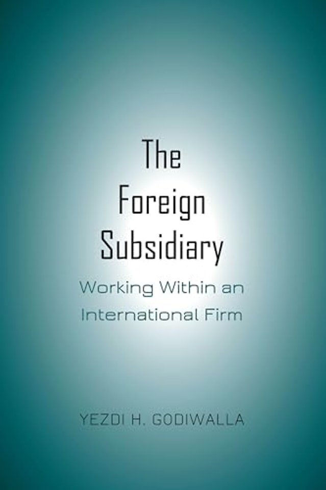 The Foreign Subsidiary