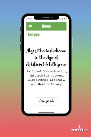 Algorithmic Audience in the Age of Artificial Intelligence