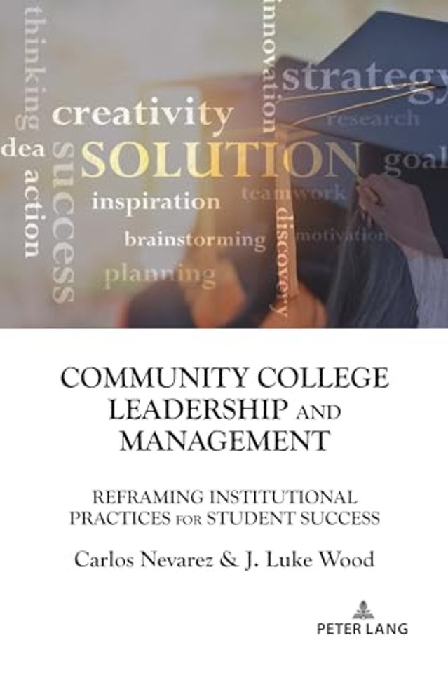 Community College Leadership and Management