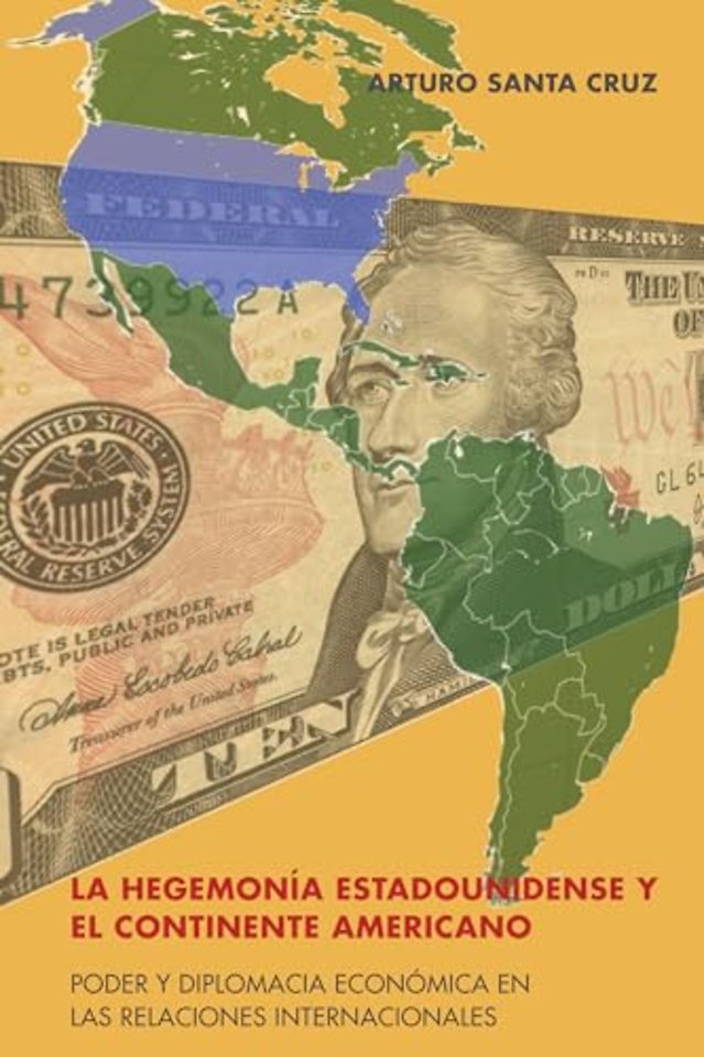 La Hegemonia Estadounidense Y El Continente Americano