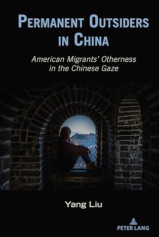 Permanent Outsiders in China
