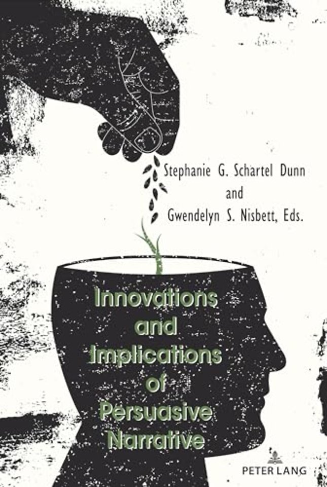 Innovations and Implications of Persuasive Narrative