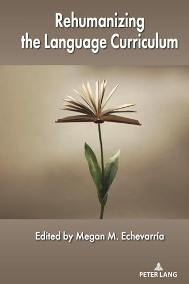 Rehumanizing the Language Curriculum