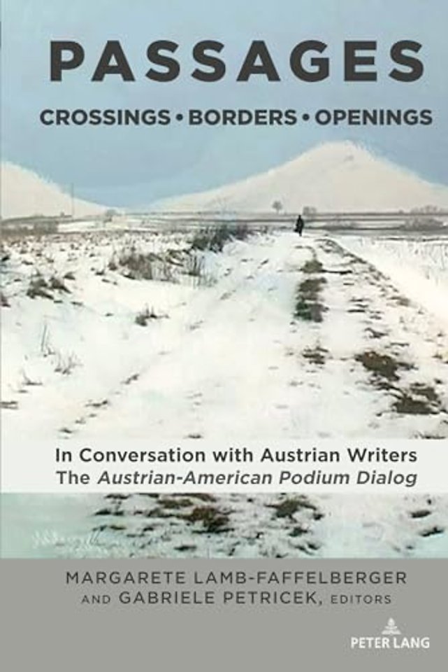 PASSAGES: Crossings • Borders • Openings
