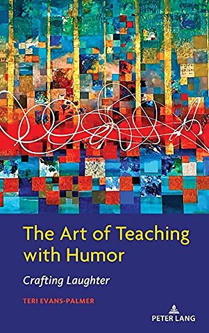 The Art of Teaching with Humor