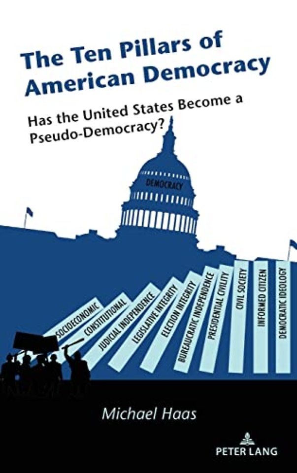 The Ten Pillars of American Democracy