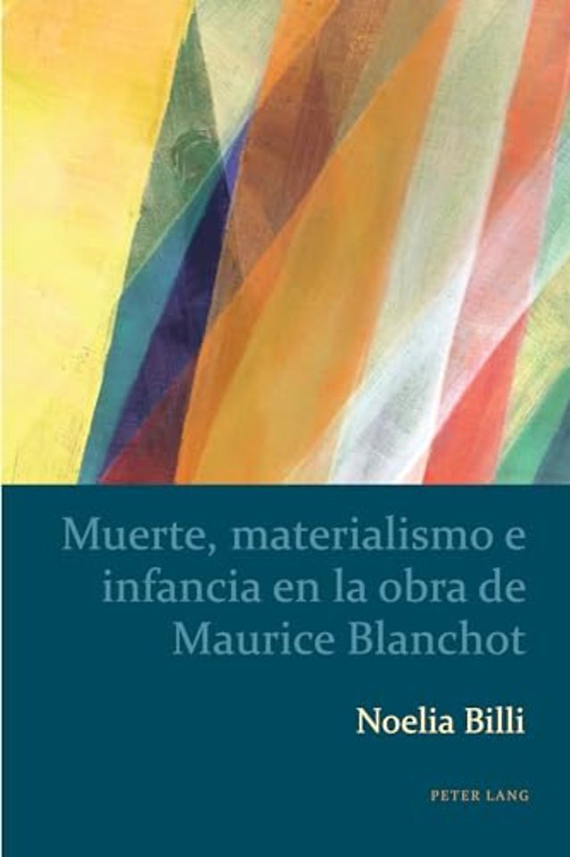 Muerte, materialismo e infancia en la obra de Maurice Blanchot