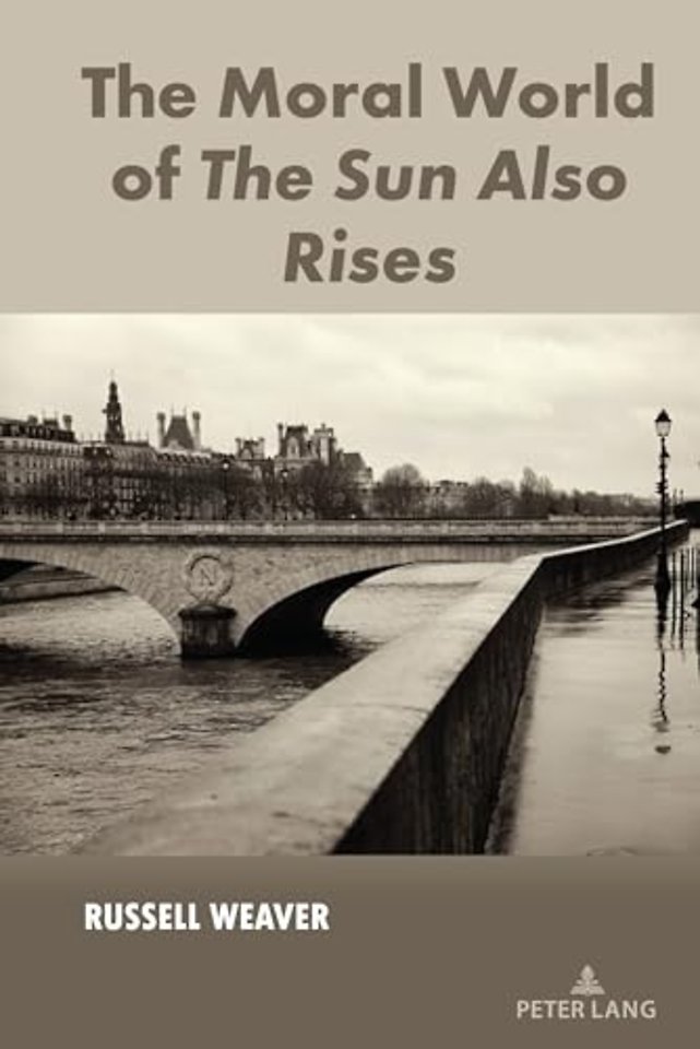 The Moral World of The Sun Also Rises