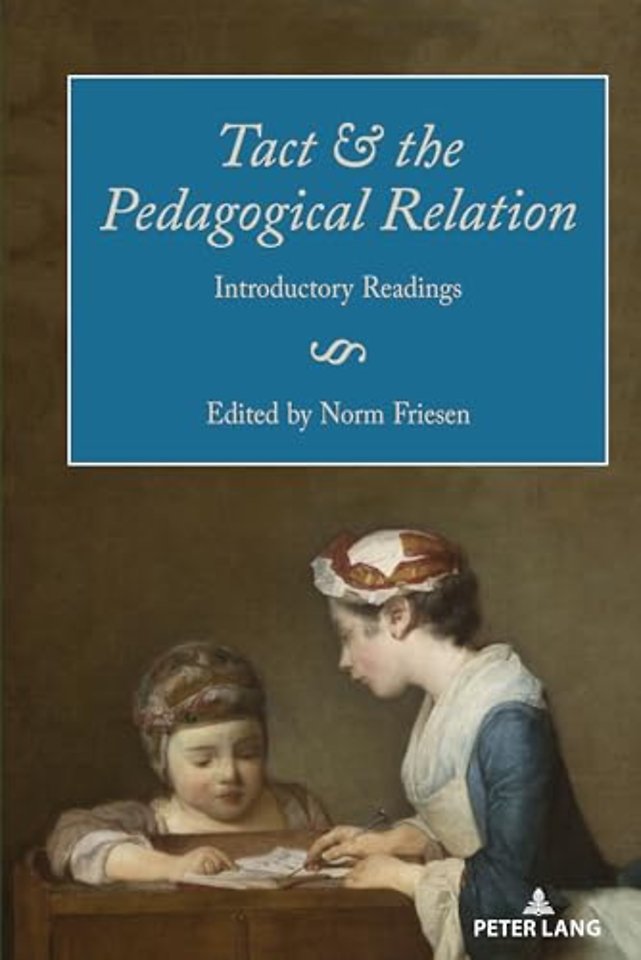Tact and the Pedagogical Relation