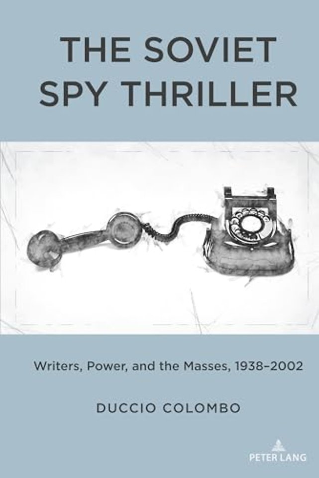 The Soviet Spy Thriller