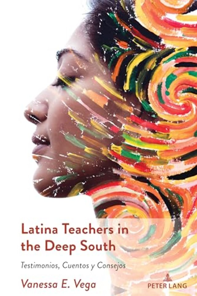 Latina Teachers in the Deep South