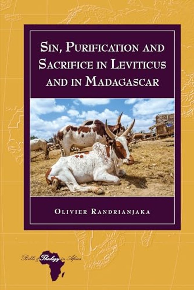 Sin, Purification and Sacrifice in Leviticus and in Madagascar