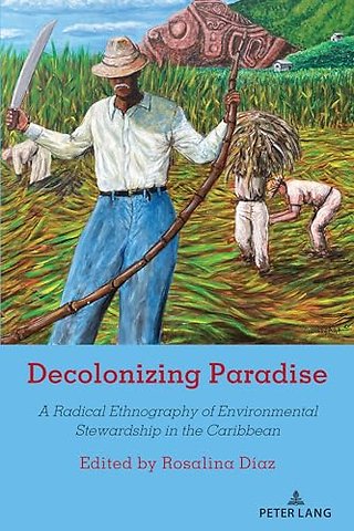 Decolonizing Paradise