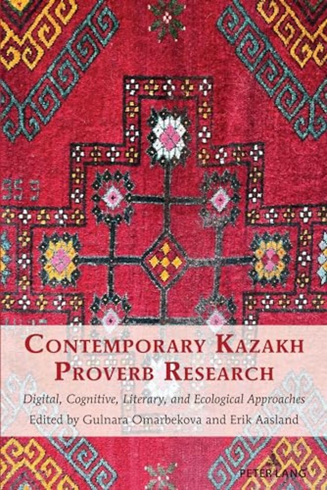 Contemporary Kazakh Proverb Research