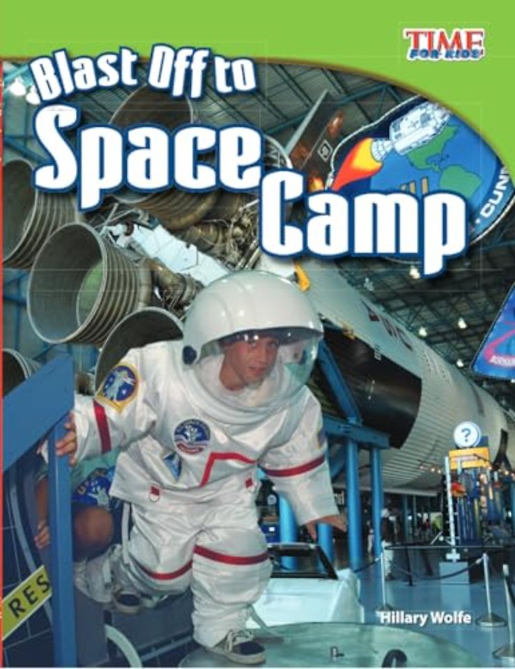 Blast Off to Space Camp