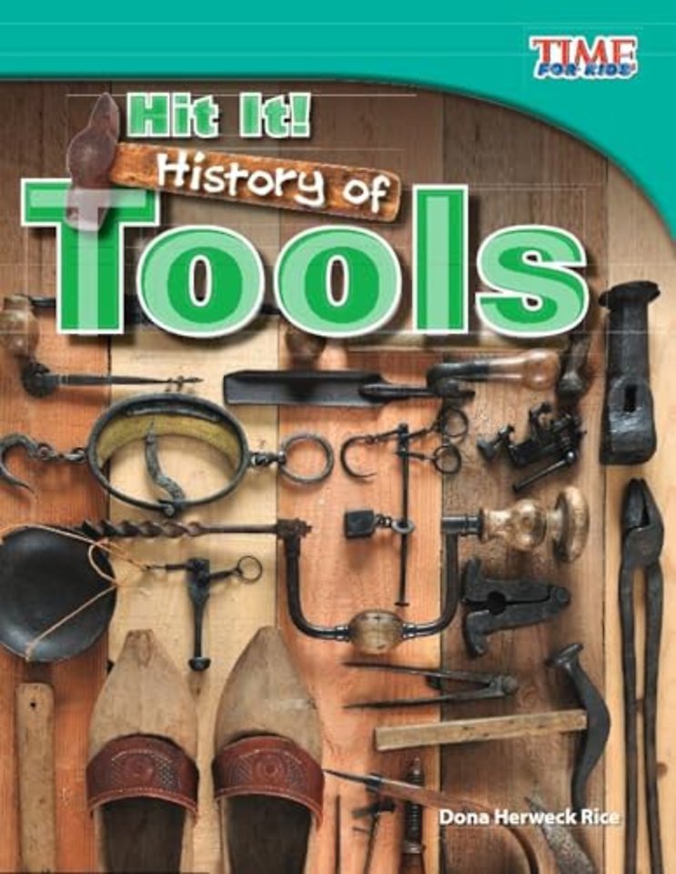 Hit It! History of Tools