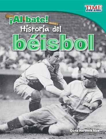 !Al bate! Historia del beisbol
