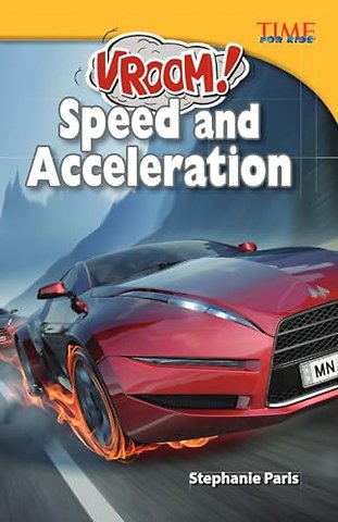 Vroom! Speed and Acceleration