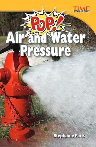 Pop! Air and Water Pressure