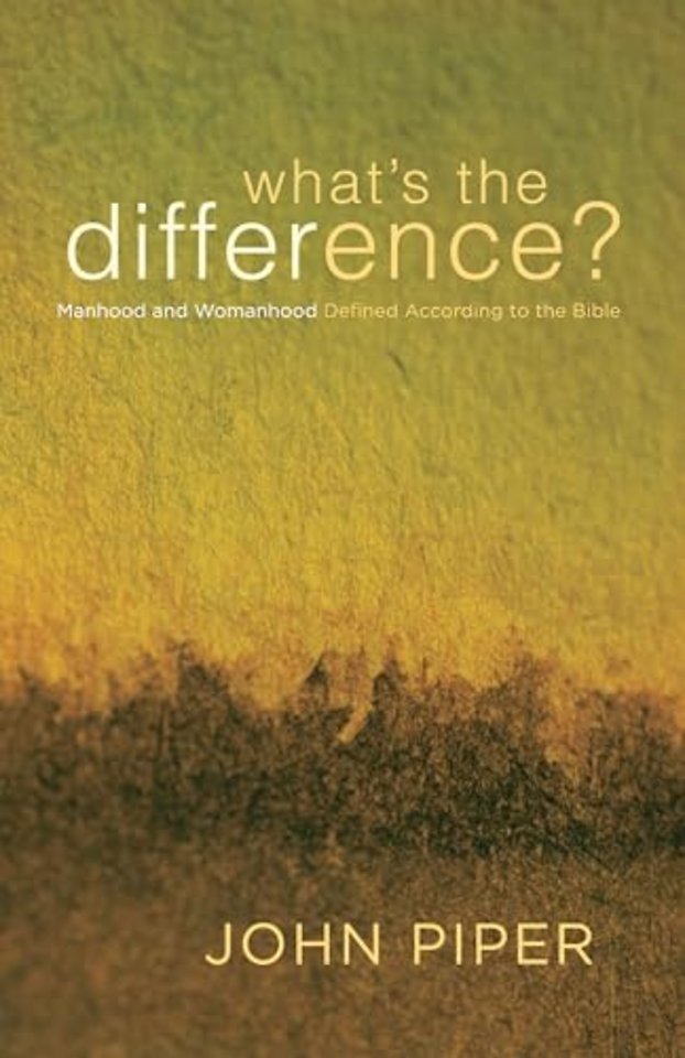 What`s the Difference? – Manhood and Womanhood Defined According to the Bible
