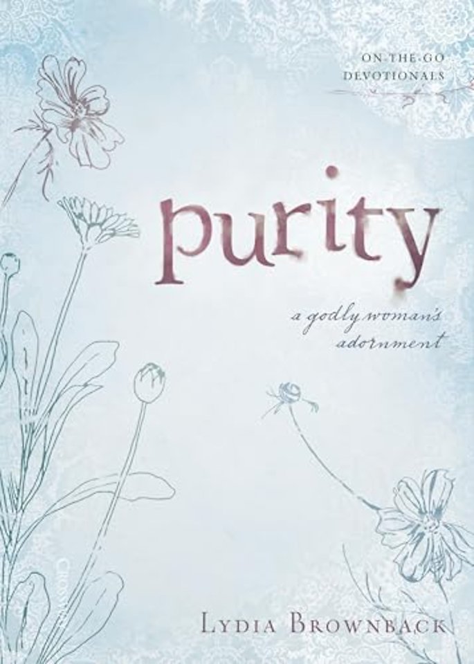 Purity – A Godly Woman`s Adornment
