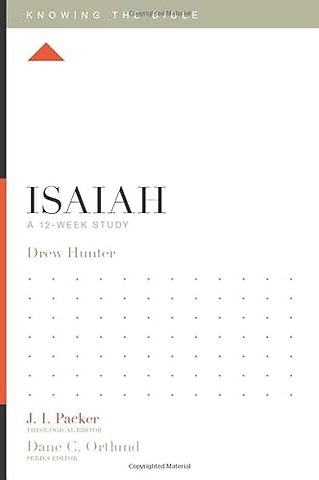 Isaiah – A 12–Week Study