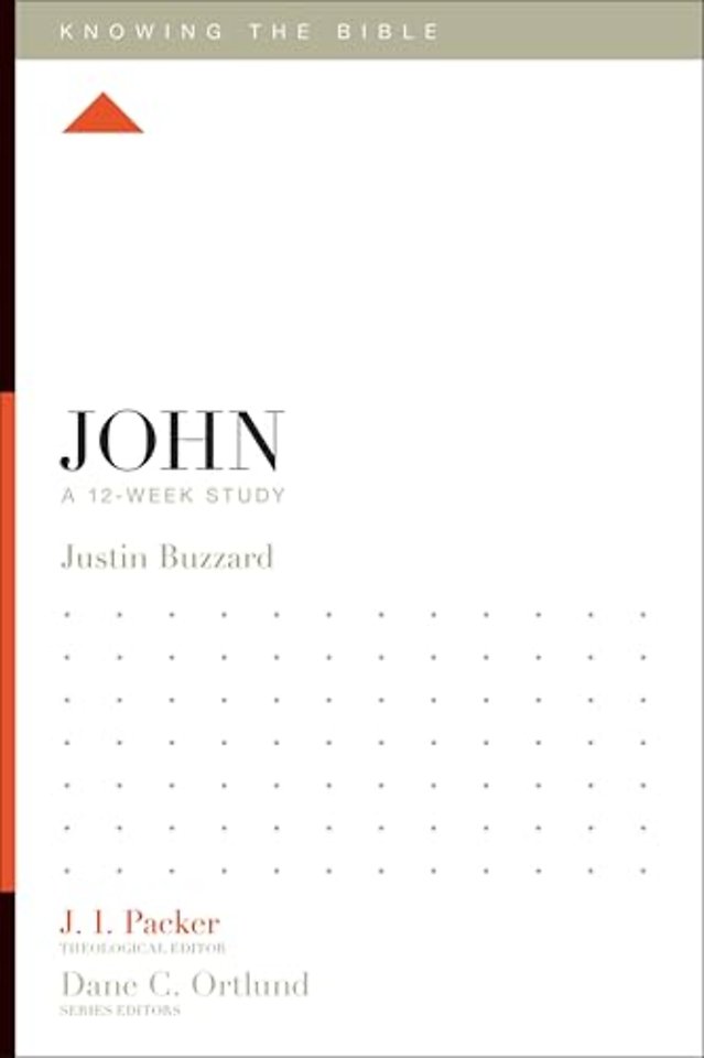 John – A 12–Week Study