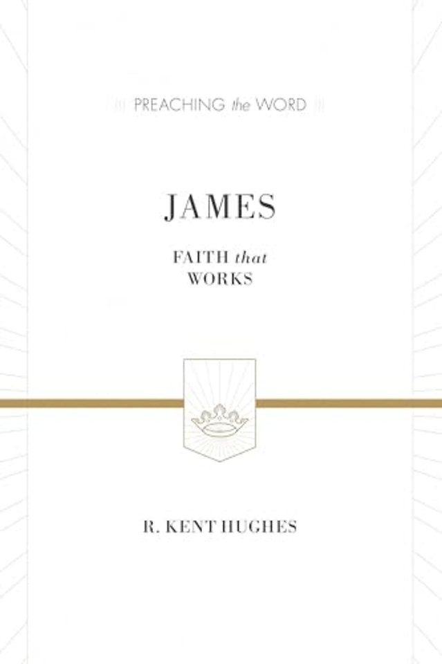 James – Faith That Works