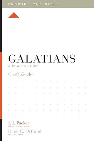 Galatians – A 12–Week Study
