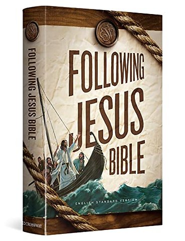 ESV Following Jesus Bible (Hardcover)
