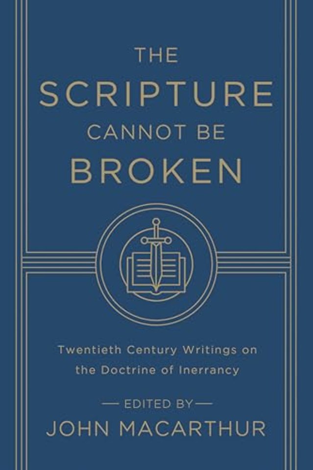 The Scripture Cannot Be Broken