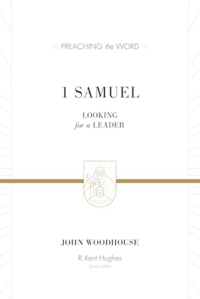 1 Samuel (Redesign) – Looking for a Leader