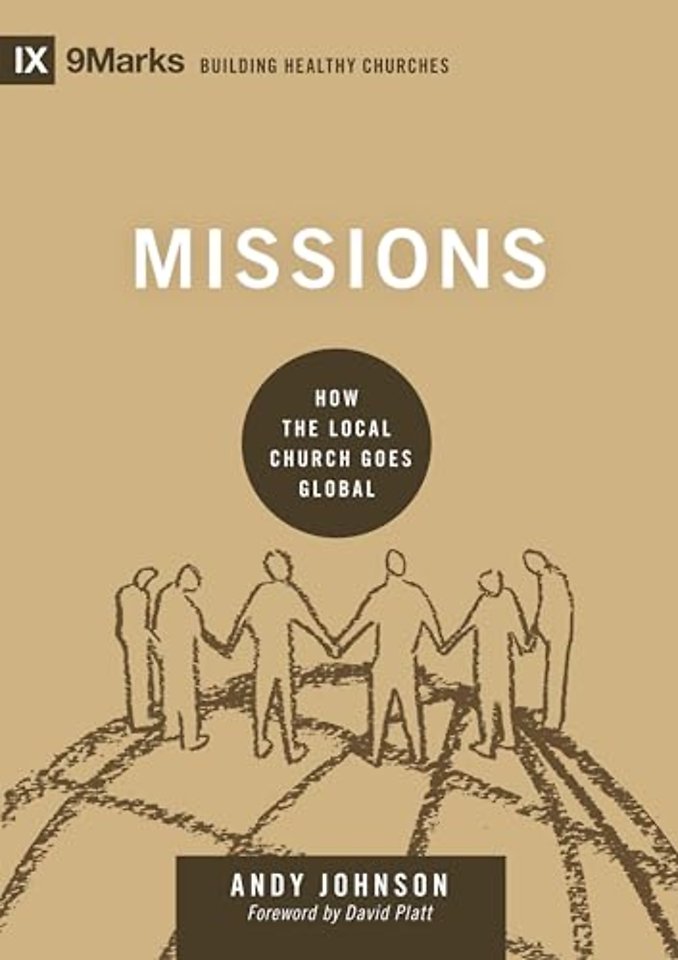 Missions – How the Local Church Goes Global