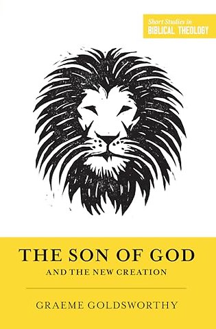 The Son of God and the New Creation (Redesign)