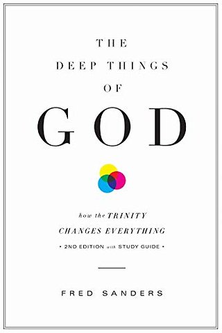 The Deep Things of God