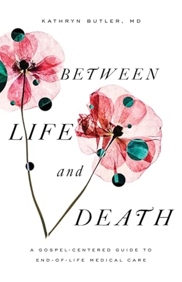 Between Life and Death